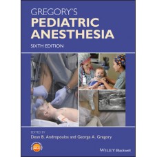 Andropoulos, Gregory's Pediatric Anesthesia