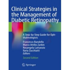 Bandello, Clinical Strategies in the Management of Diabetic Retinopathy
