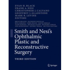 Black, Smith and Nesi's Ophthalmic Plastic and Reconstructive Surgery