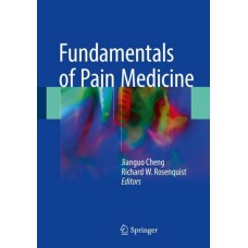 Cheng, Fundamentals of Pain Medicine
