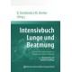 Dembinski, Intensivbuch Lunge und Beatmung