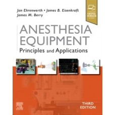 Eisenkraft, Anesthesia Equipment