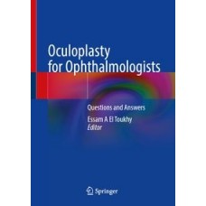 EL Toukhy, Oculoplasty for Ophthalmologists