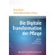 Elmer, Die digitale Transformation der Pflege