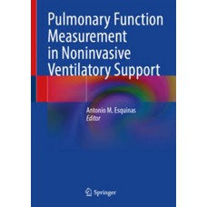 Esquinas, Pulmonary Function Measurement in Noninvasive Ventilatory Support