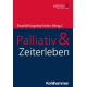 Ewald, Palliativ & Zeiterleben