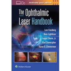 Freisberg, The Ophthalmic Laser Handbook