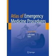 Ganti, Atlas of Emergency Medicine Procedures