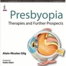 Gilg, Presbyopia