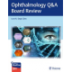 Glass, Ophthalmology Q&A Board Review