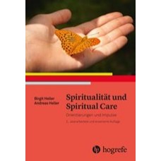 Heller, Spiritualität und Spiritual Care