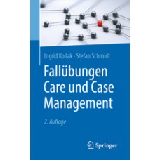Kollak, Fallübungen Care und Case Management