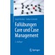 Kollak, Fallübungen Care und Case Management