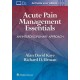 Kaye, Acute Pain Management Essentials