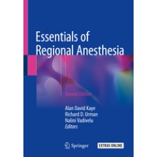 Kaye, Essentials of  Regional Anesthesia