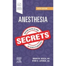 Keech, Anesthesia Secrets