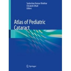 Khokhar, Atlas of Pediatric Cataract