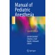 Lerman, Manual of Pediatric Anesthesia