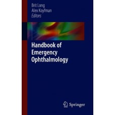 Long, Handbook of Emergency Ophthalmology