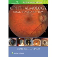 Luviano, Ophthalmology Oral Board Review