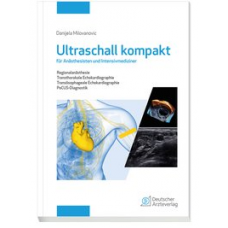 Milovanovic, Ultraschall kompakt für Anästhesisten und Intensivmediziner