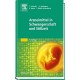 Schaefer/Spielmann, Arzneiverordnung in Schwangerschaft und Stillzeit