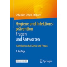 Schulz-Stübner, Hygiene und Infektionsprävention