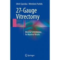 Spandau, 27-Gauge Vitrectomy