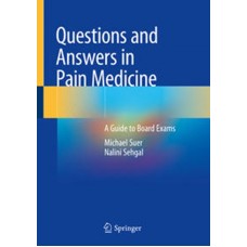 Suer, Questions and Answers in Pain Medicine