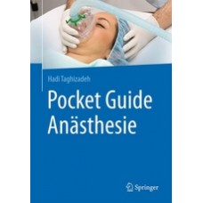 Taghizadeh, Pocket Guide Anästhesie