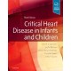 Ungerleider, Critical Heart Disease in Infants and Children
