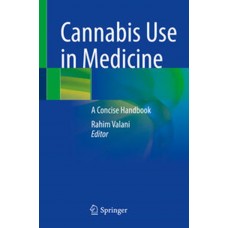 Valani, Cannabis use in Medicine