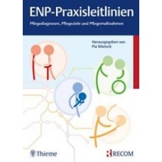 Wieteck, ENP-Praxisleitlinien: Pflegediagnosen, Pflegeziele, Pflegemaßnahmen