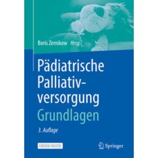 Zernikow, Pädiatrische Palliativversorgung - Grundlagen