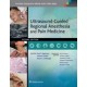 Bigeleisen, Ultrasound Guided Regional Anesthesia and Pain Medicine