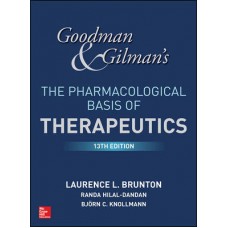 Brunton, The Goodman & Gilman's Pharmacological Basis of Therapeutics