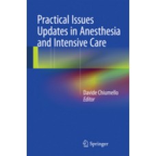 Chiumello, Practical Issues Updates in Anesthesia and Intensive Care