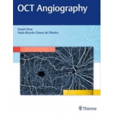 Chow, OCT Angiography