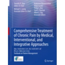 Deer, Comprehensive Treatment of Chronic Pain by Medical, Interventional and Integrative Approaches
