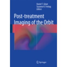 Ginat, Post-treatment Imaging of the Orbit