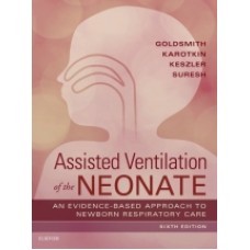 Goldsmith, Assisted Ventilation of the Neonate
