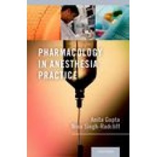 Gupta, Pharmacology in Anesthesia Practice