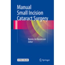 Henderson, Manual Small Incision Cataract Surgery