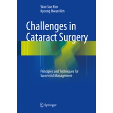 Kim, Challenges in Cataract Surgery