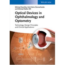 Kaschke, Optical Devices in Ophthalmology and Optometry