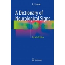 Larner, Dictionary of Neurological Signs