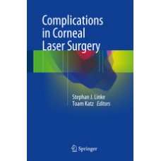 Linke, Complications in Corneal Laser Surgery