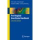 Lowes, Pre-Hospital Anesthesia Handbook