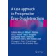 Marcucci, A Case Approach to Perioperative Drug-Drug Interactions