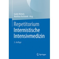 Michels, Repetitorium Internistische Intensivmedizin